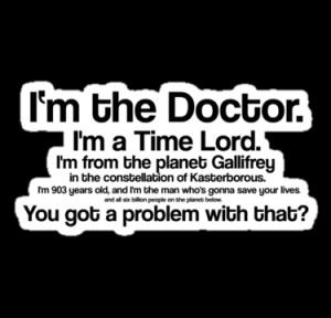 ... › Portfolio › I'm the Doctor / Doctor Who quote series #1