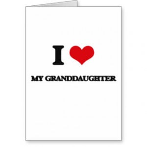 Granddaughter Sayings Cards & More