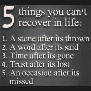 things you can't recover in life