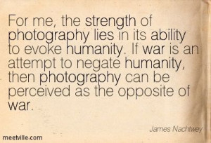 James Nachtwey quote