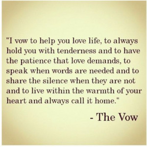 vow, to love you fiercely, in all your forms, and never forget, that ...