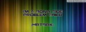 Bona Fide Problem Child ;HrtBrk; cover