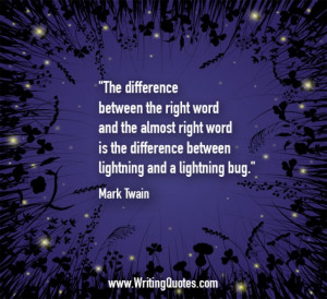 Home » Quotes About Writing » Mark Twain Quotes - Lightning Bug ...