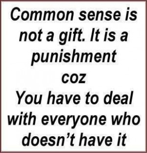 Life wise quotes and sayings smart common sense
