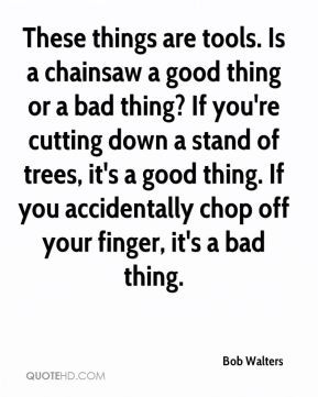 Chainsaw Quotes