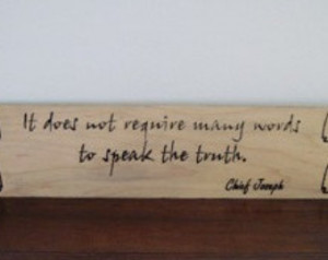 ... Native American Indian Chief Joseph Quote Inspirational/Motivational