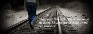 tracks and quotes. Some people think its holding on that makes one ...