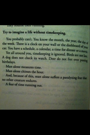 Time passes us by so fast...quotes