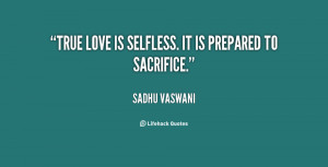 sacrifice and selflessness