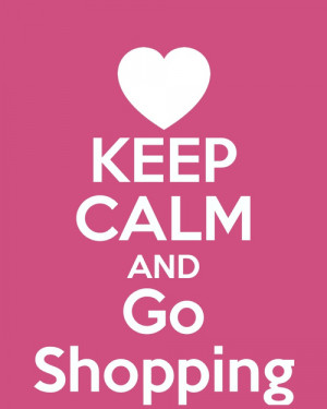 girly, go, go shopping, heart, keep, keep calm, pink, pretty, shopping ...