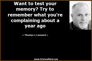 ... about a year ago - Thomas J. Leonard Quotes - StatusMind.com