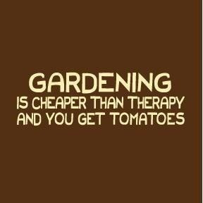love gardening, in fact it is the best therapy ever! Do you garden ...