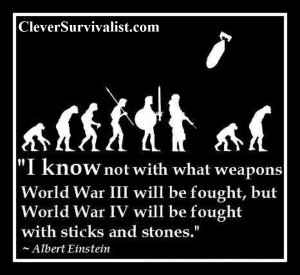 know_not_with_what_weapons_World_War_3_will_be_fought_but_World_War ...