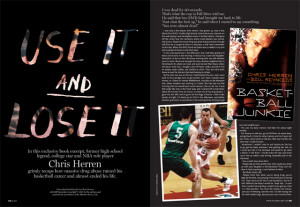 ... new Chris Herren autobiography and you will run out and buy the book