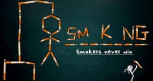 Smokers Never win, smoking is suicidal. Excellent Anti smoking posters ...