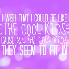 Echosmith Cool Kids Lyrics Tune tuesday // cool kids