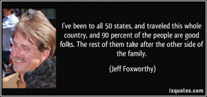 More Jeff Foxworthy Quotes