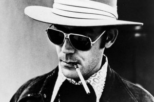 ... to anyone, but they've always worked for me.” ― Hunter S. Thompson