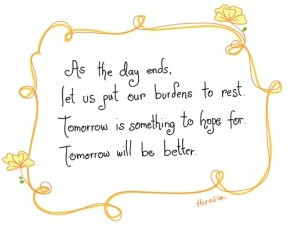 Tomorrow will be better