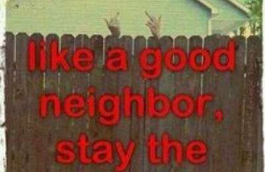 bad-neighbor-quotes-bad-neighbors-gt.jpg