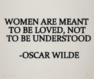 Women Are Meant To Be Loved