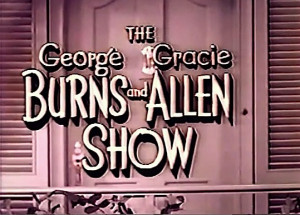 01 [133] Burns and Allen: GEORGE INVITES CRITICS TO WATCH FIRST SHOW ...
