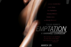 Tyler Perry’s Temptation: Confessions of a Marriage Counselor April ...