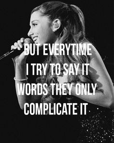 Ariana Grande quotes and lyrics