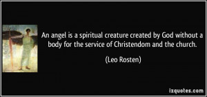 is a spiritual creature created by God without a body for the service ...