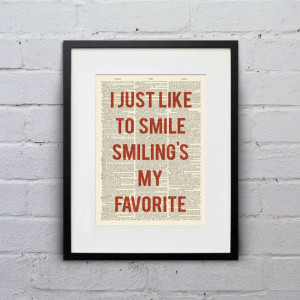 Just Like To Smile Smiling's My Favorite - Inspirational Quote ...