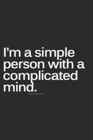 ... complicated mindfulness true stories quotes about life im complicated