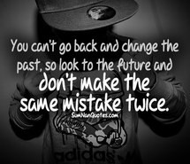 attitude, boy, mistake, quotes, sad, swag, motivational quote of the ...