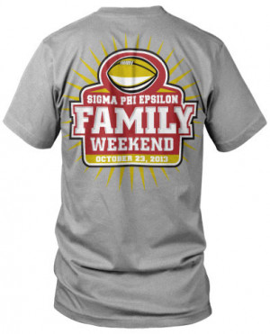 Sigma Phi Epsilon Family Weekend T-shirt