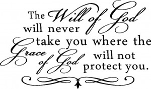 Religious Wall Quotes - Will of God