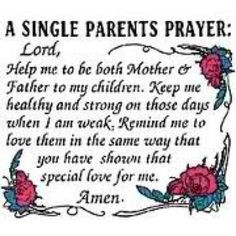 single parents prayer more amen parents prayer mothers quotes single ...