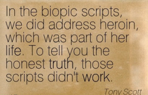 http://quotespictures.com/best-work-quote-by-tony-scott-in-the-biopic ...