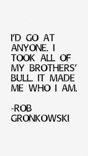 Rob Gronkowski Quotes & Sayings