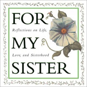 quotes about loving your sister