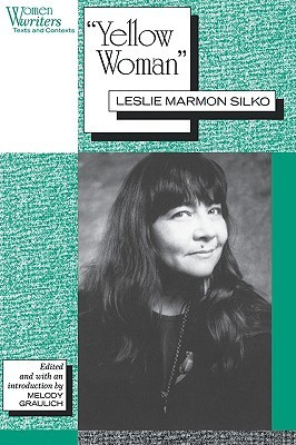 ... by marking “'Yellow Woman': Leslie Marmon Silko” as Want to Read
