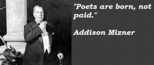 Addison mizner famous quotes 4