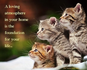 Dalai Lama Quotes A loving atmosphere in your home is the foundation ...