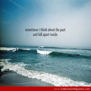 ... Quote-Sometimes-Fall-Apart-Fallapart-Inside-Think-Past-Life-Quote-.jpg