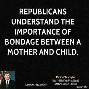 dan-quayle-dan-quayle-republicans-understand-the-importance-of.jpg