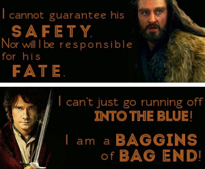 The Hobbit quotes (Thorin & Bilbo)