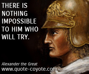 Alexander the Great quotes