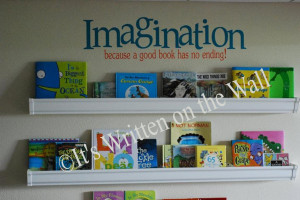 ... shelves is a quote we designed for Audrey. Just finishes off her