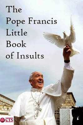 the pope francis little book of insults