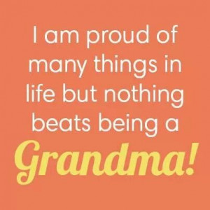 Proud to be a grandma