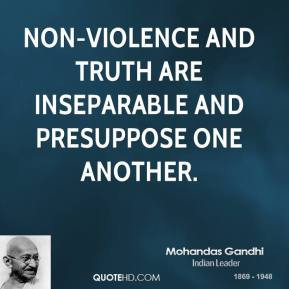 Mohandas Gandhi Nonviolence...