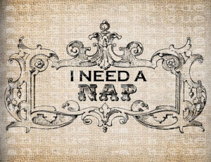 Antique I Need a Nap Quote Sleep Ornate Digital Download for Tea ...
